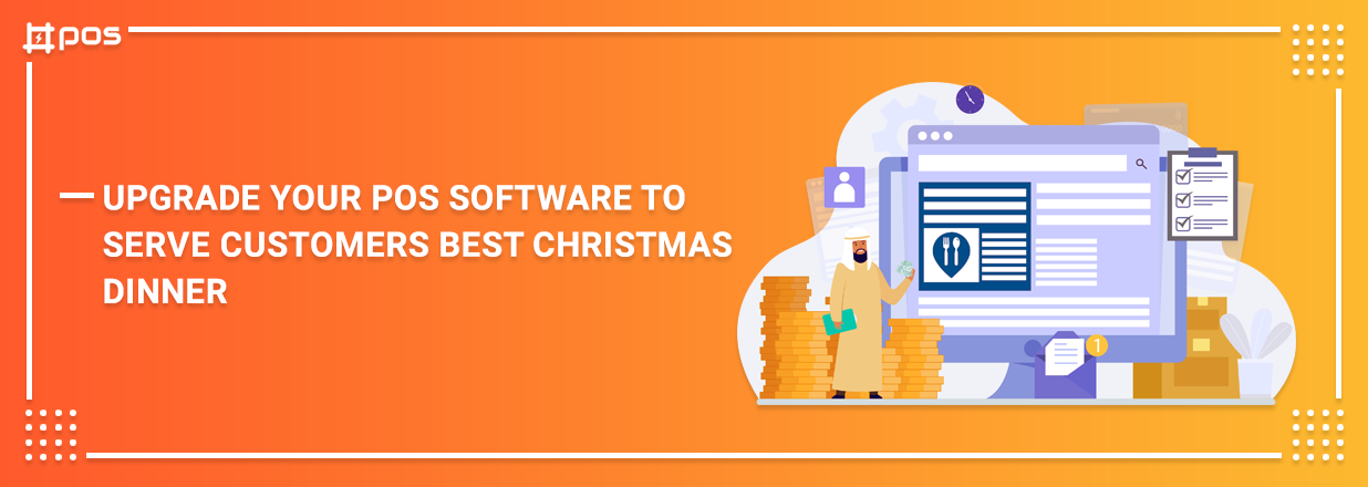 Upgrade Your POS Software To Serve Customers Best Christmas Dinner